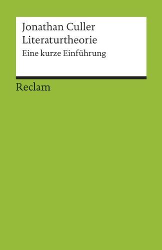 Literaturtheorie: Eine kurze Einführung