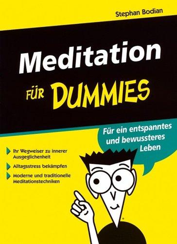 Meditation für Dummies (Fur Dummies)