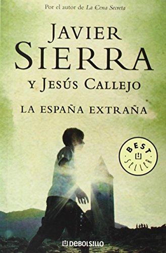 La España extraña (BEST SELLER, Band 26200)