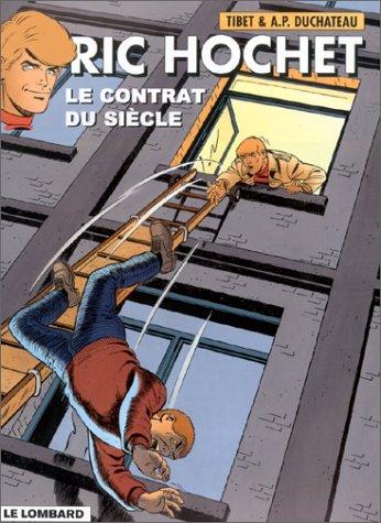 Ric Hochet. Vol. 64. Le contrat du siècle