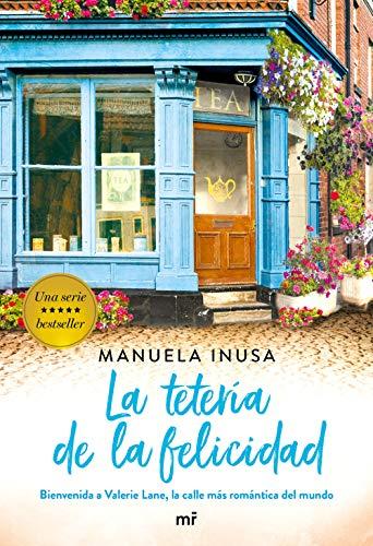 La tetería de la felicidad (Serie Valerie Lane 2) (Martínez Roca, Band 1)