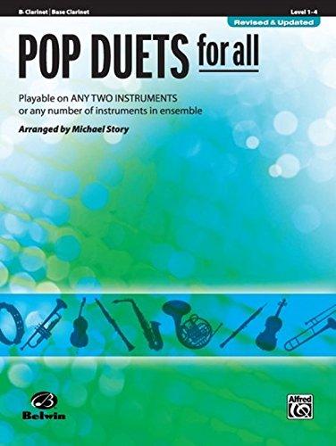 Pop Duets for All - Bb Clarinet/Bass Clarinet: Playable on Any Two Instruments or Any Number of Instruments in Ensemble (Pop Instrumental Ensembles for All)