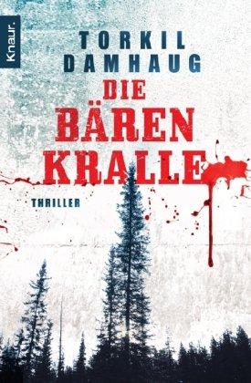 Die Bärenkralle: Thriller