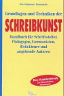 Grundlagen und Techniken der Schreibkunst