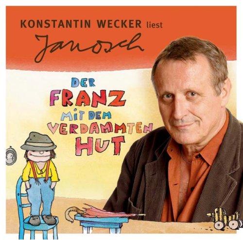 Der Franz mit dem verdammten Hut.