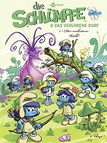 Schlümpfe  Die Schlümpfe und das verlorene Dorf: Band 1. Der verbotene Wald