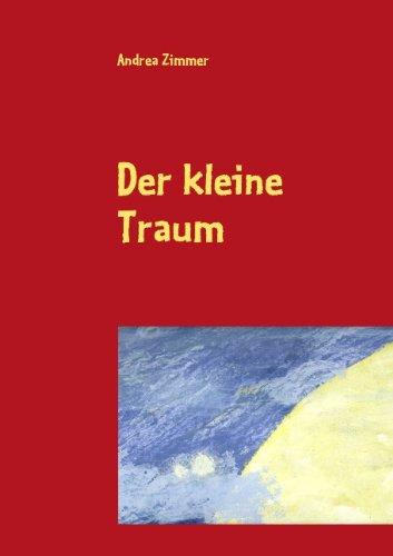 Der kleine Traum