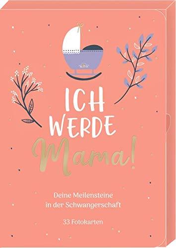 Meilensteinkarten - Ich werde Mama! - Deine Meilensteine in der Schwangerschaft: 33 Fotokarten