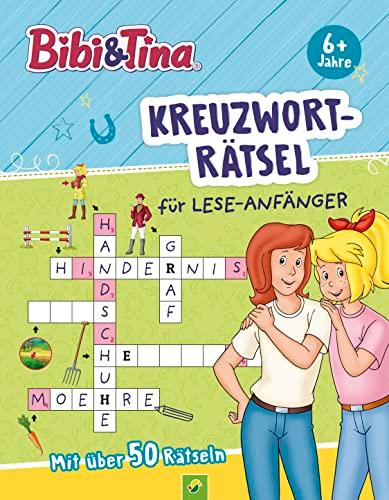 Bibi & Tina Kreuzworträtsel für Lese-Anfänger: Pferdestarker Rätselspaß mit über 50 Rätseln zum Lesenlernen | Ab 6 Jahren | Perfektes Geschenk zur Einschulung für Erstleser