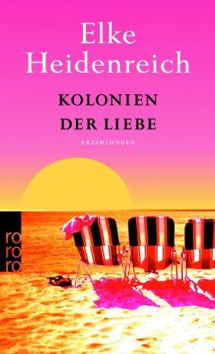 Kolonien der Liebe