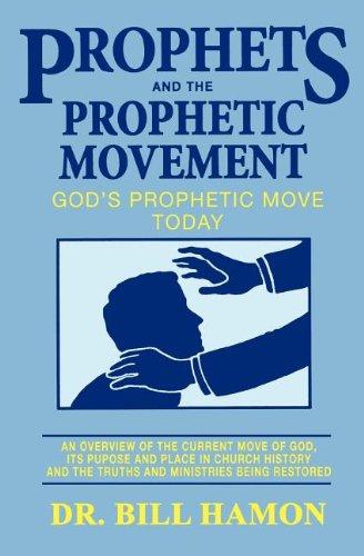 Prophets and the Prophetic Movement (Prophets (Christian International))