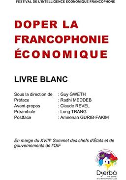 Doper la Francophonie économique : Livre blanc