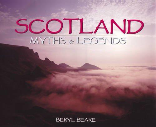 Scotland: Myths & Legends