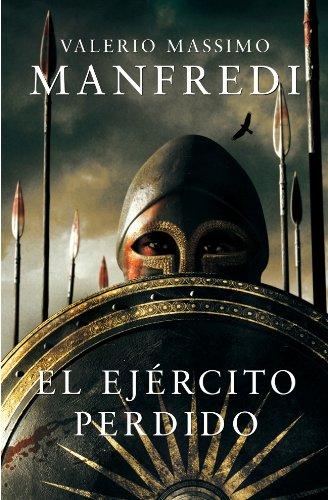 El ejército perdido (NOVELA HISTORICA, Band 100106)