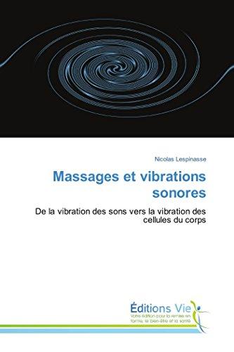 Massages et vibrations sonores