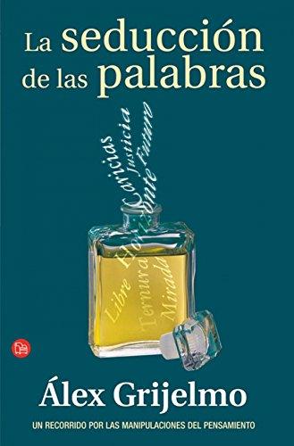 La seducción de las palabras (FORMATO GRANDE, Band 730014)