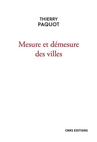 Mesure et démesure des villes