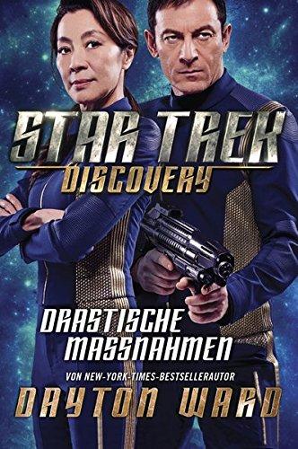 Star Trek - Discovery 2: Drastische Maßnahmen