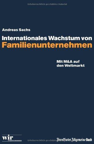 Internationales Wachstum von Familienunternehmen: Durch M&A auf den Weltmarkt