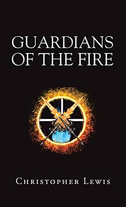 Guardians of the Fire