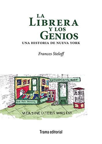 La librera y los genios: Una historia de Nueva York (Tipos móviles, Band 29)