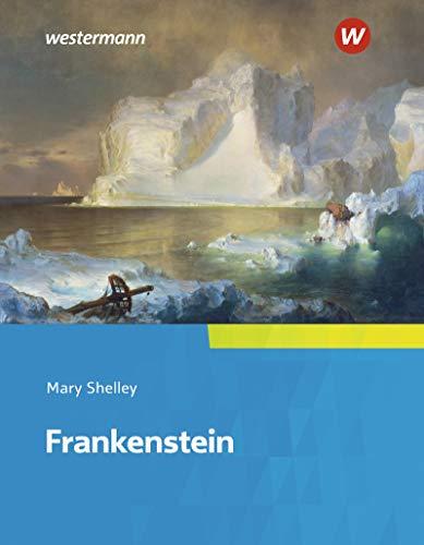 Camden Town Oberstufe - Zusatzmaterial zu allen Ausgaben: Mary Shelley, Frankenstein: Textausgabe: Lehrwerk für den Englischunterricht in der ... II - Zusatzmaterial zu allen Ausgaben)