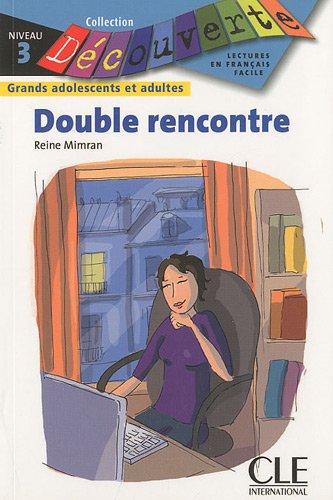 Double rencontre : découverte 3