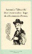 Die letzten drei Tage des Fernando Pessoa: Ein Delirium