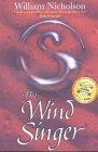 The Wind on Fire 1. The Wind Singer. (Wind on Fire Trilogy) (Wind on Fire Trilogy)