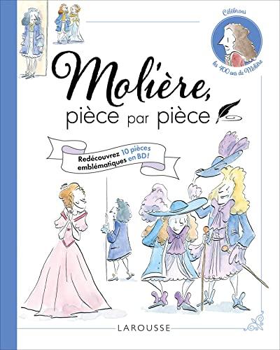 Molière, pièce par pièce