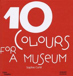 Le musée en 10 couleurs