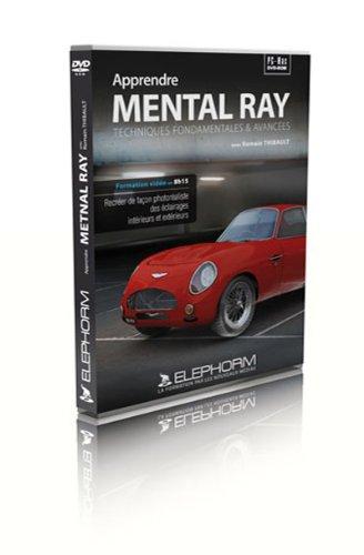 Apprendre Mental Ray (Romain Thibault)