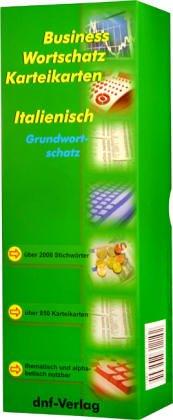 Business Wortschatz Italienisch - Karteikarten: Grundwortschatz - über 2000 Stichwörter