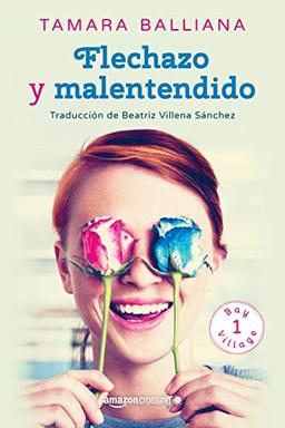 Flechazo y malentendido (Bay Village, 1, Band 1)