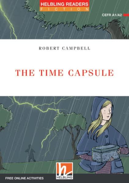 The Time Capsule, Class Set: Helbling Readers Red Series / Level 2 (A1/A2) (Helbling Readers Fiction)