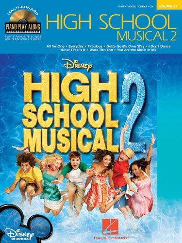 Piano Play-Along Volume 63 High School Musical 2 Pvg Pf Book/Cd (Hal Leonard Piano Play-Along)