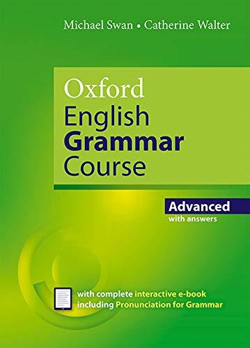 Oxford English Grammar Course Advanced Revised Edition with Answers