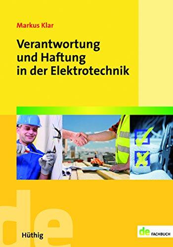 Verantwortung und Haftung in der Elektrotechnik (de-Fachwissen)