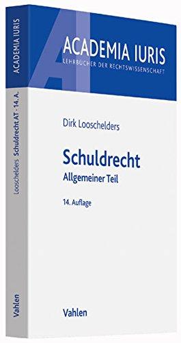 Schuldrecht: Allgemeiner Teil (Academia Iuris)