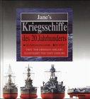 Jane's Kriegsschiffe des Zwanzigsten (20.) Jahrhunderts