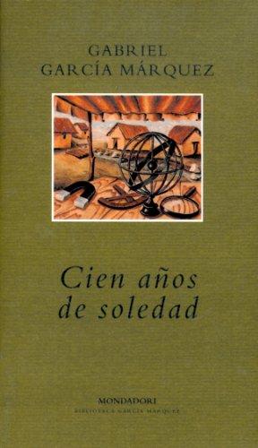 Cien anos de soledad (BIBLIOTECA GARCIA MARQUEZ)