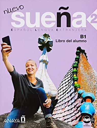 Nuevo Sueña 2 (B1). Libro del alumno (nueva edición)