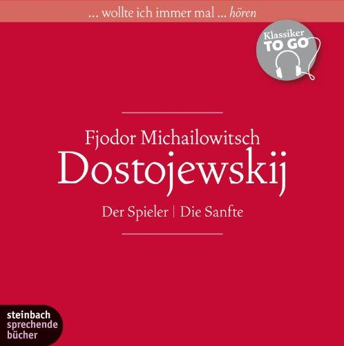 Klassiker to go! Der Spieler / Die Sanfte. 6 CDs