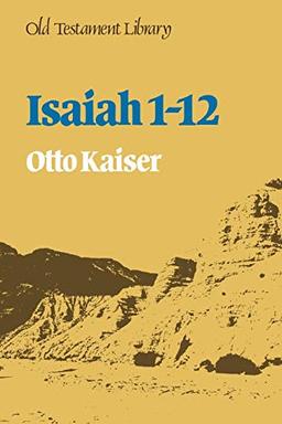 Isaiah 1-12 (Old Testament Library)