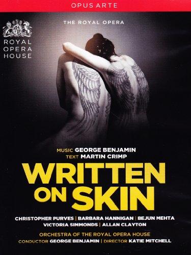 BENJAMIN: Written On Skin (Royal Opera House, 2013) [DVD]