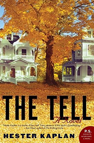 The Tell: A Novel (P.S.)