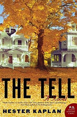 The Tell: A Novel (P.S.)