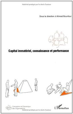 Capital immatériel, connaissance et performance