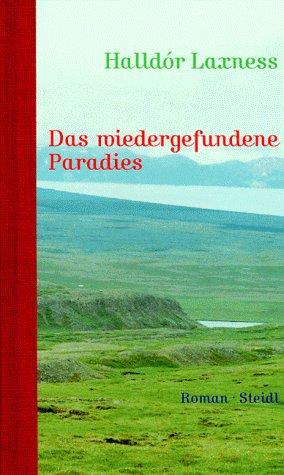 Das wiedergefundene Paradies