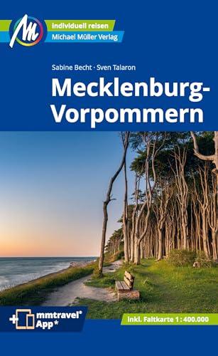 Mecklenburg-Vorpommern Reiseführer Michael Müller Verlag: Individuell reisen mit vielen praktischen Tipps. Inkl. Freischaltcode zur ausführlichen App mmtravel.com (MM-Reisen)